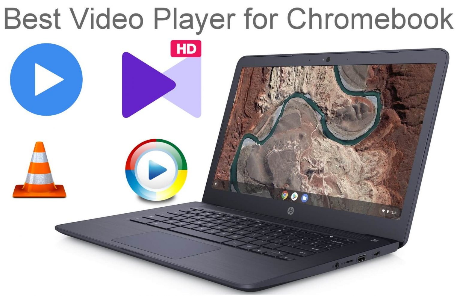 Best Video Players for Chromebook to Download in 2023 TechOwns