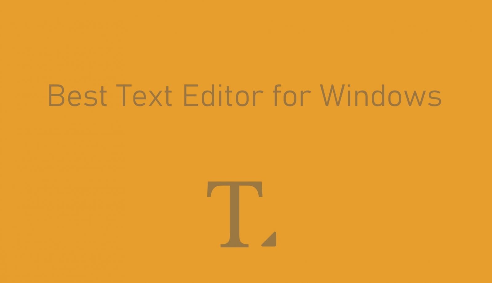 what is the text editor for pc