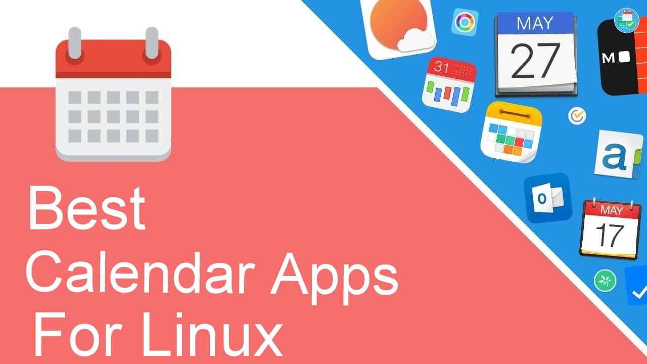 Best Calendar Apps for Linux in 2022 TechOwns