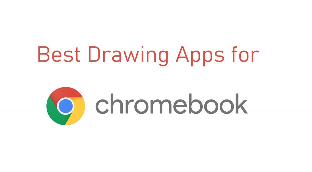 Best Drawing Apps for Chromebook [2022] TechOwns