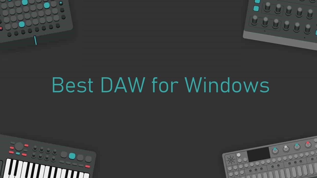 what is the best daw for windows 10