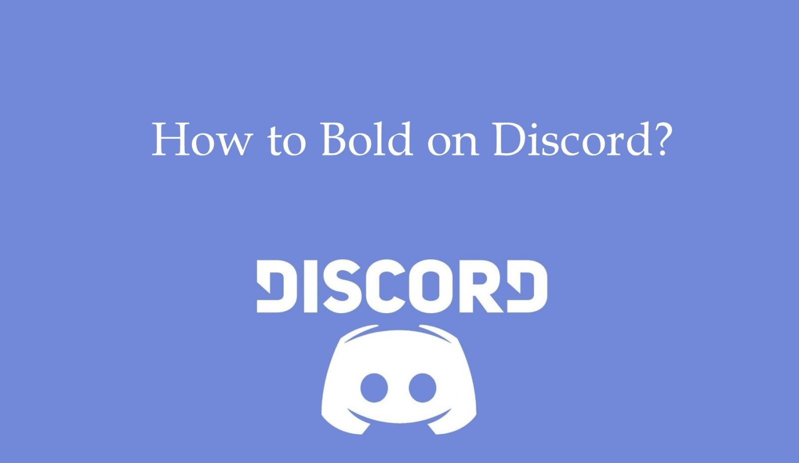 How to Make Bold Text in Discord App & Web - TechOwns