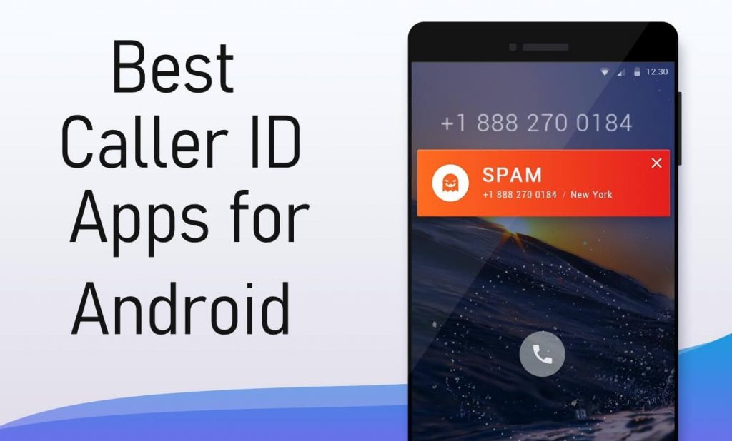 Best Caller ID Apps for Android to Identify & Block Calls TechOwns