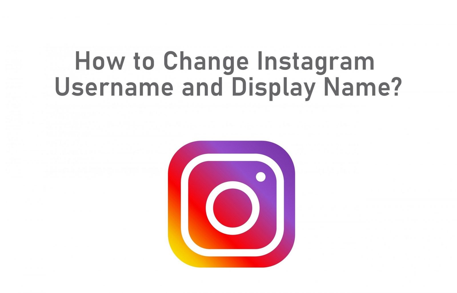 How to Change Instagram Name [Username & Display Name] - TechOwns