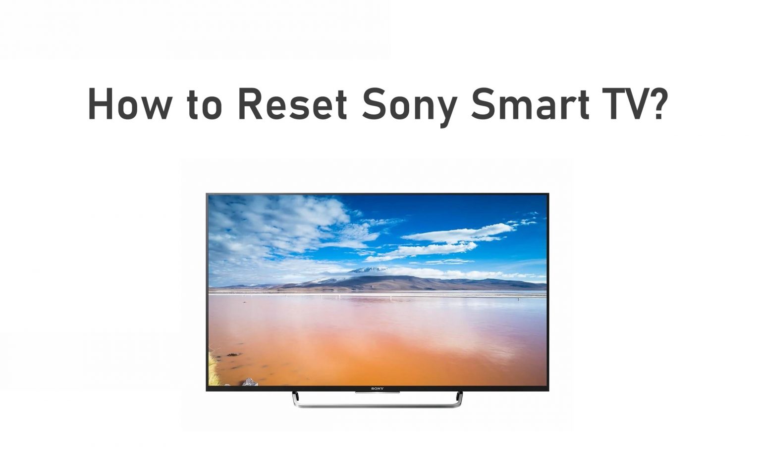 How to Power or Factory Reset Sony TV [Android & Bravia] TechOwns