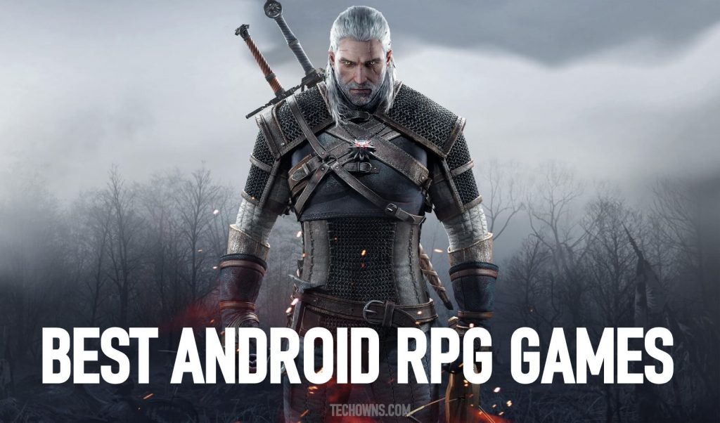 Best RPG for Android to Play Top RolePlaying Games TechOwns