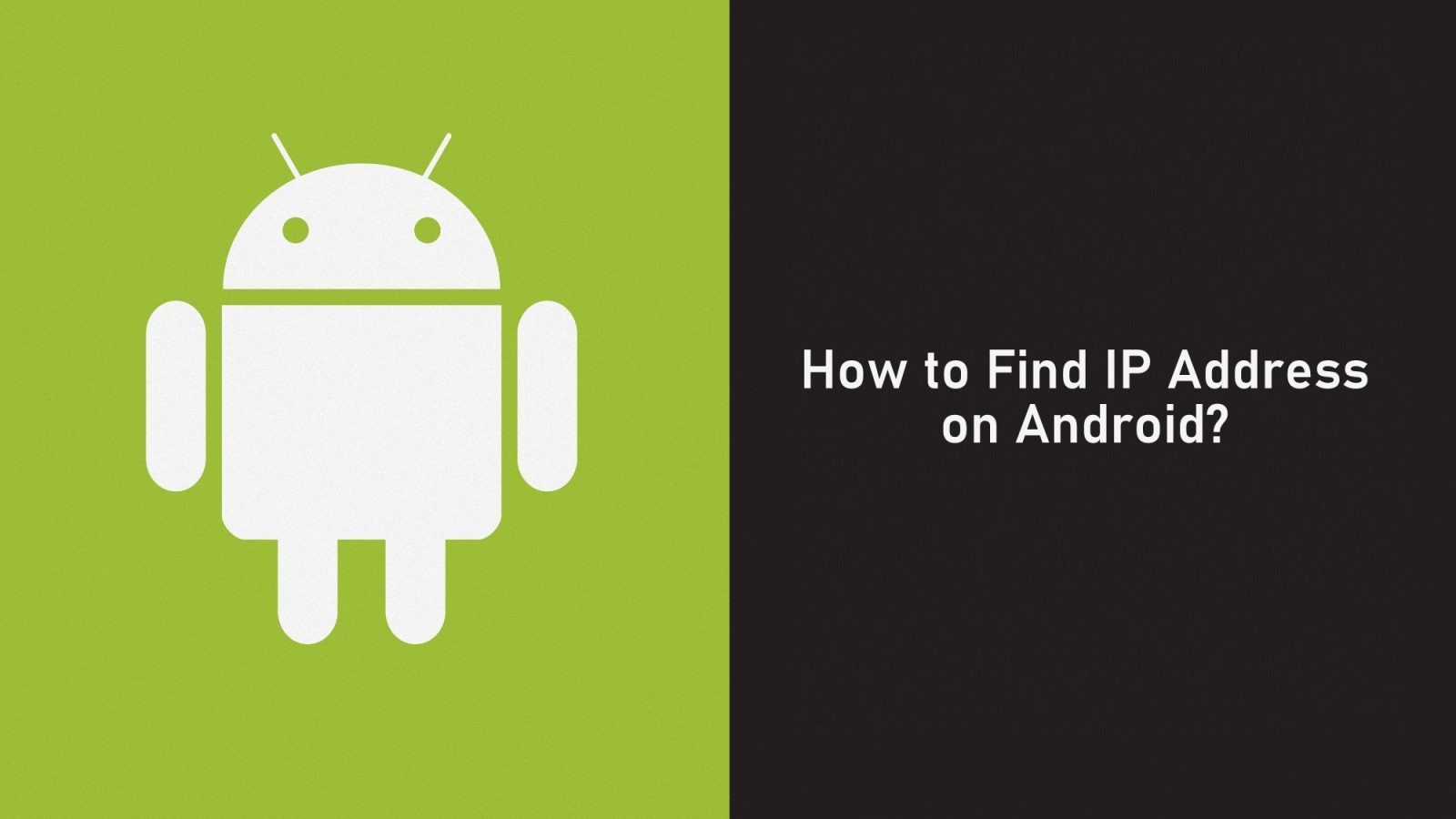 how-to-find-ip-address-on-android-using-3-easy-methods-techowns