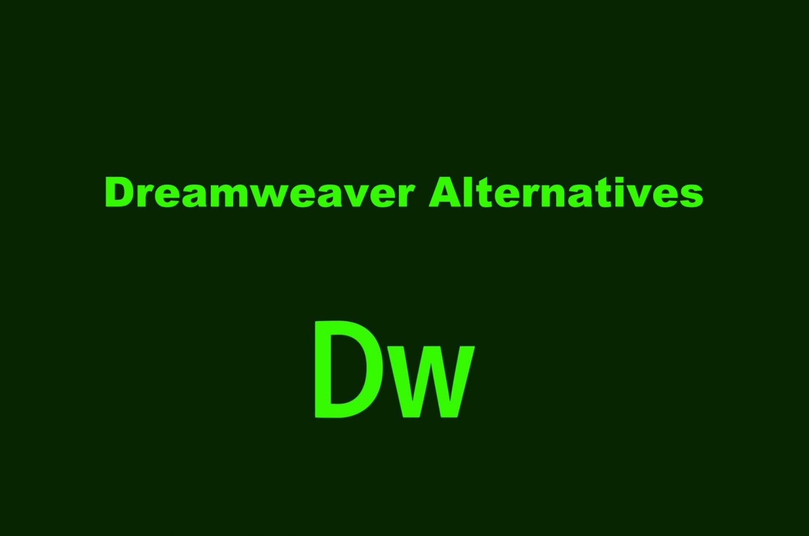 alternatives to adobe dreamweaver