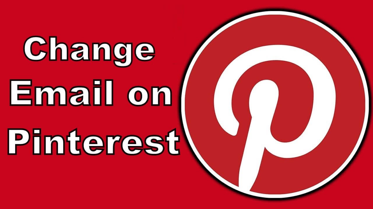 change email on pinterest account