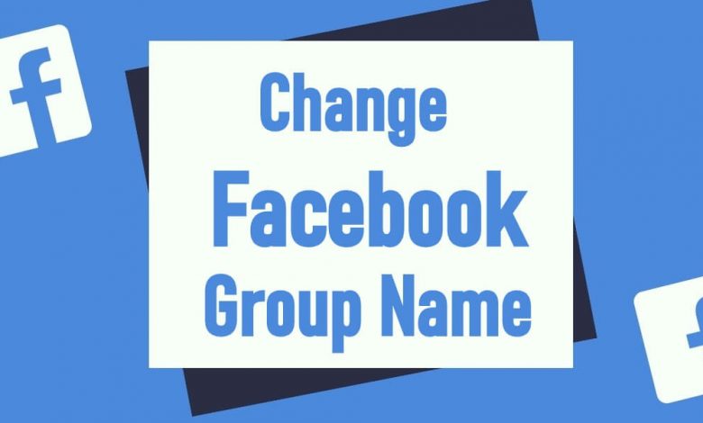 how-to-change-facebook-group-name-two-easy-ways-techowns