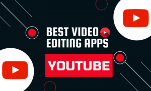 best app to edit youtube videos