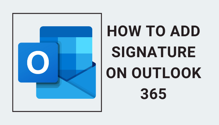 create signature in outlook 365