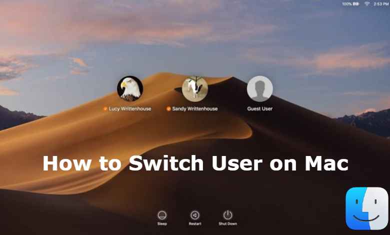 How To Switch Users On Your Mac In 3 Ways TechOwns