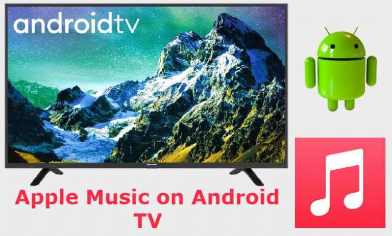 how-to-listen-to-apple-music-on-android-tv-techowns