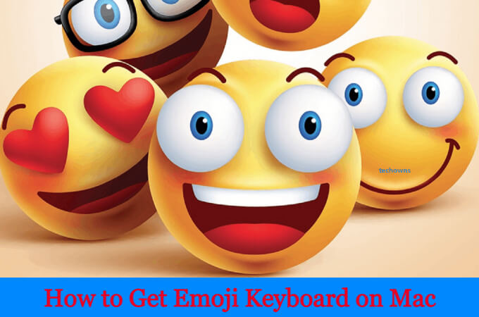 how to brin gup emojis on mac keyboar