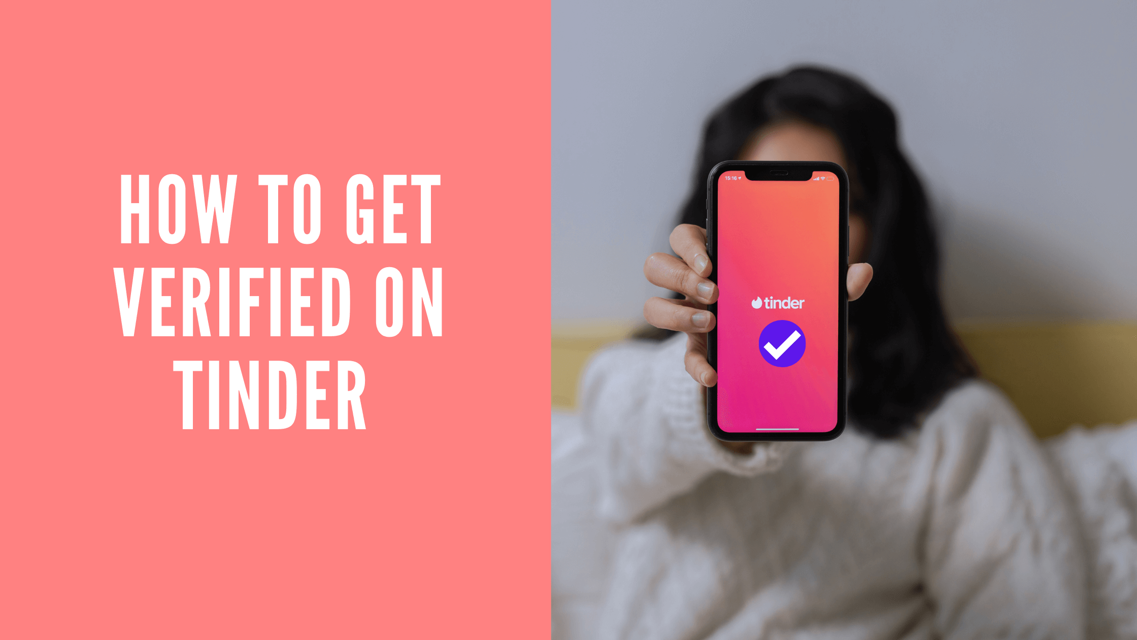 How To Get Verified On Tinder In 2022 TechOwns