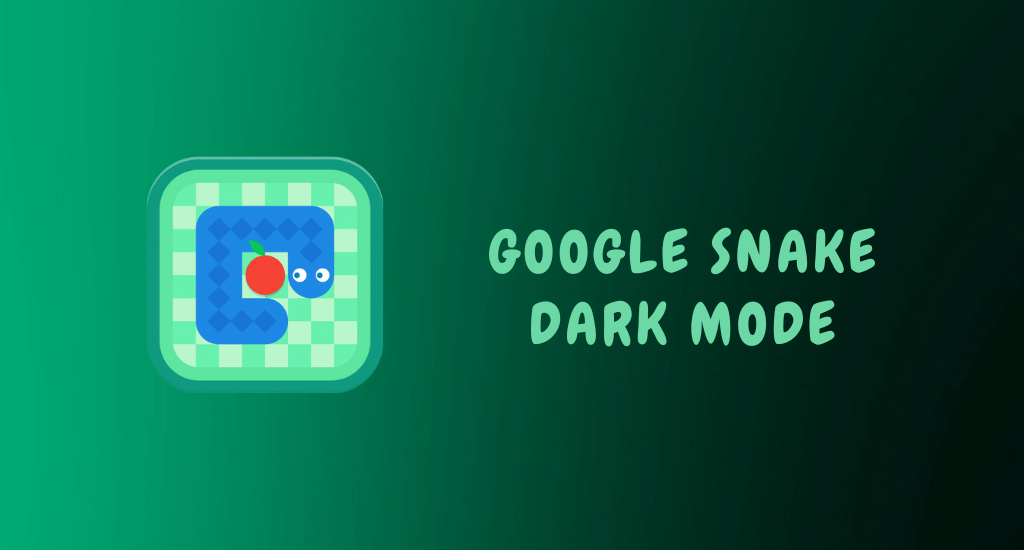 How To Enable Google Snake Dark Mode TechOwns