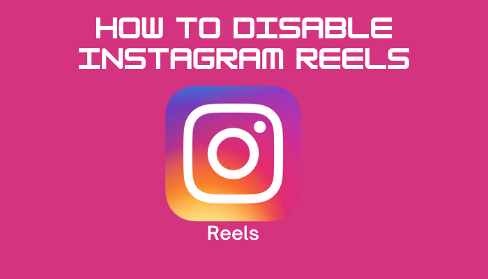 how-to-disable-instagram-reels-on-instagram-6-ways-techowns