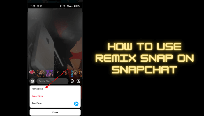 How To Remix Snaps On Snapchat In 2 Ways TechOwns