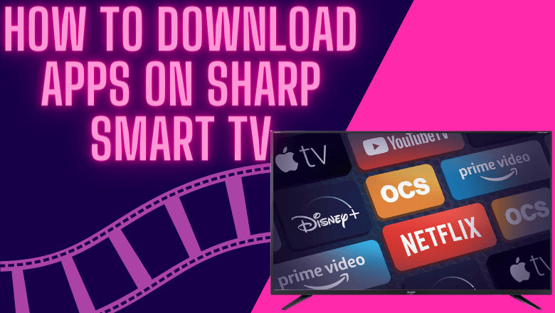 how-to-download-apps-on-sharp-smart-tv-techowns