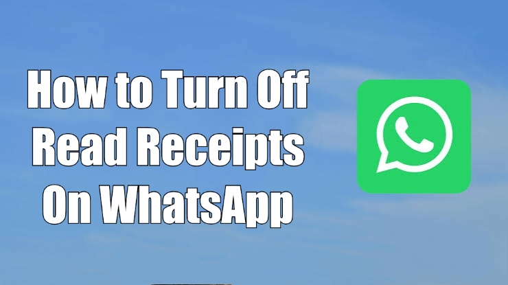 turn off whatsapp read receipts