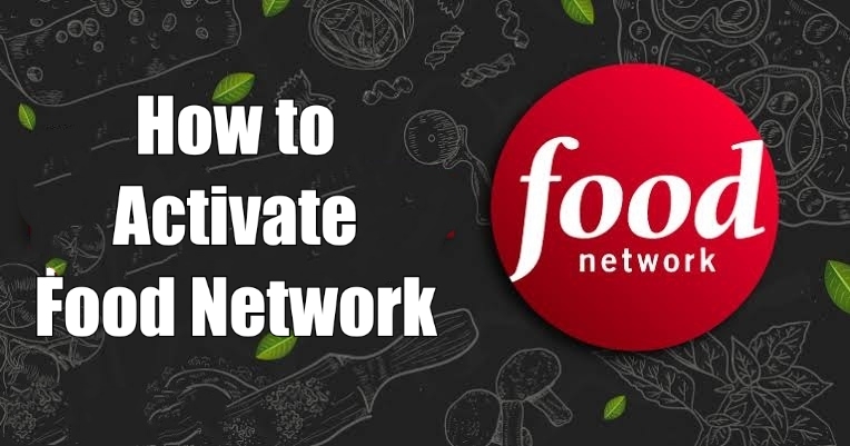 How To Activate Food Network On Streaming Devices TechOwns   Activate Food Network 2 