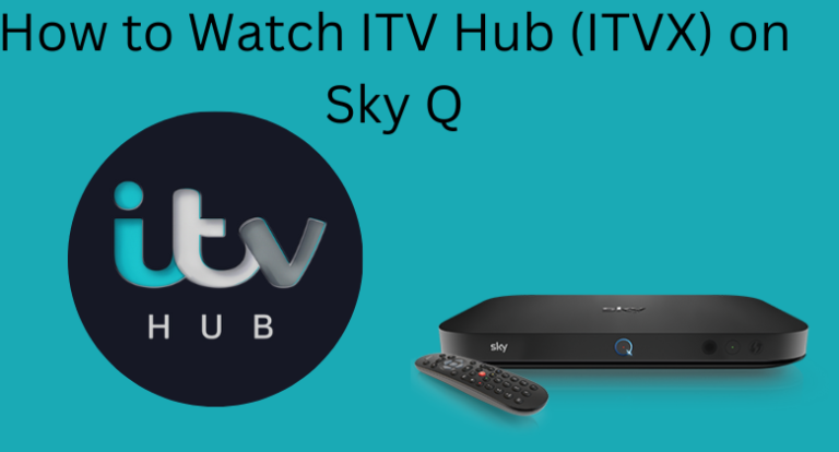 How To Get ITV Hub (ITVX) On Sky Q - TechOwns