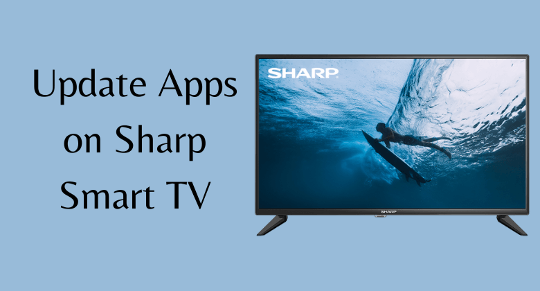 Can I Download Apps On Sharp Smart Tv