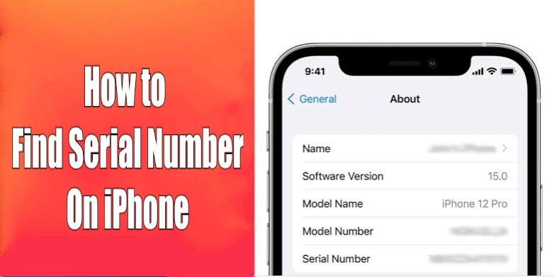 How to Find Serial Number on iPhone [7 Ways] - TechOwns